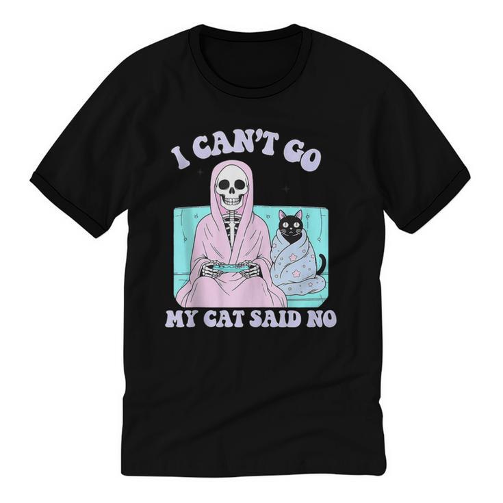 I Can't Go My Cat Said No Introvert Anxiety Cat Lover Unisex Cotton Ringer T-Shirt