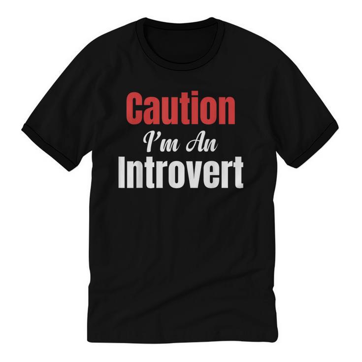 Caution I'm An Introvert Sarcastic Geek Video Gamer Jokes Unisex Cotton Ringer T-Shirt