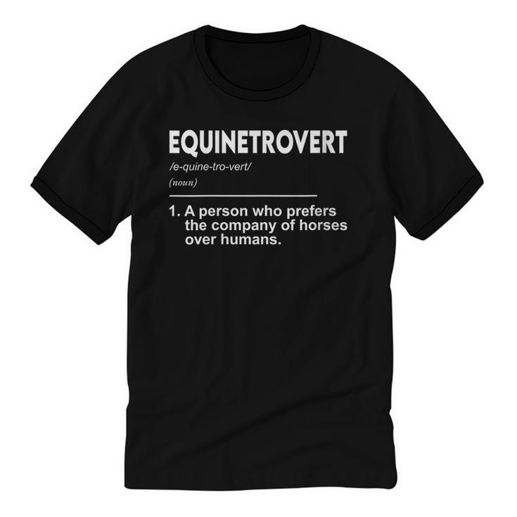 Equinetrovert Definition Equestrian Introvert Horse Lover Unisex Cotton Ringer T-Shirt