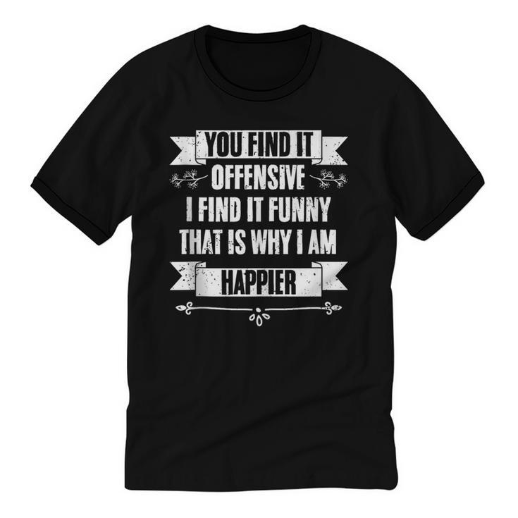 You Find It Offensive I Find It A Sarcastic Introvert Unisex Cotton Ringer T-Shirt