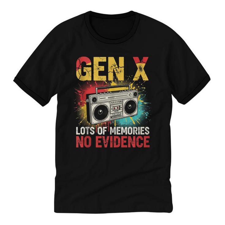 Gen X Lots Of Memories No Evidence Retro Nostalgia Humor Unisex Cotton Ringer T-Shirt