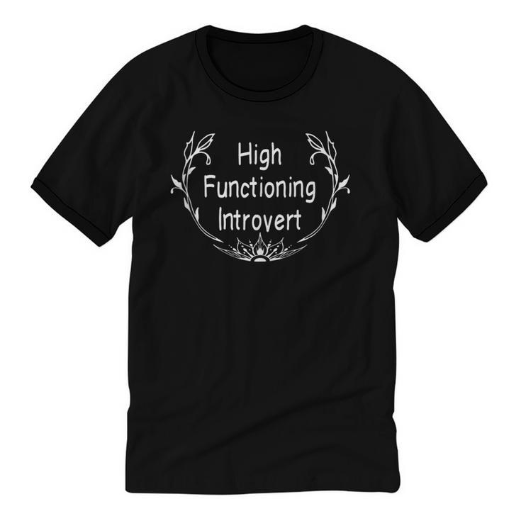 High Functioning Introvert Unisex Cotton Ringer T-Shirt