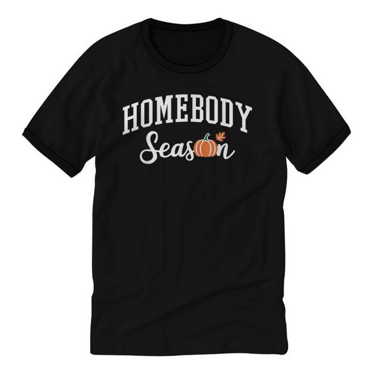 Homebody Season Introvert Fall Vibes Stay Home Unisex Cotton Ringer T-Shirt