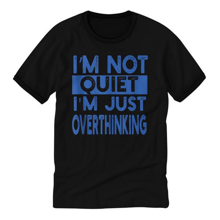 I'm Not Quite I'm Overthinking Introvert Quote Unisex Cotton Ringer T-Shirt
