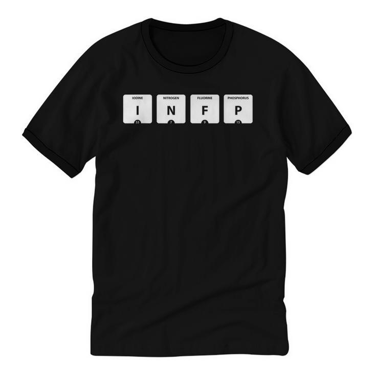 INFP Mediator Personality Type Periodic Table Introvert Unisex Cotton Ringer T-Shirt