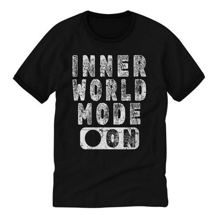 Inner World Mode On Introvert Saying Unisex Cotton Ringer T-Shirt