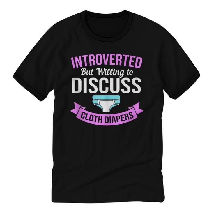 Introvert Hippie Mom Cloth Diapers Crunchy Mama Unisex Cotton Ringer T-Shirt