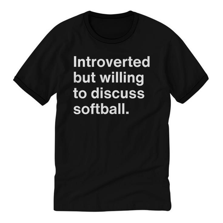 Introvert Softball Player Quote Unisex Cotton Ringer T-Shirt