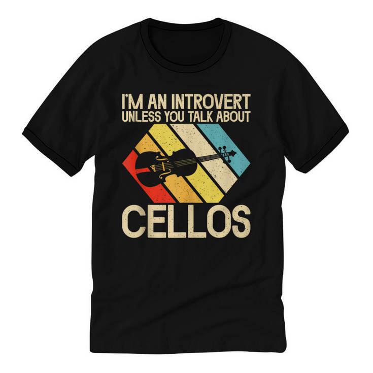 Im An Introvert Unless You Talk About Cellos Unisex Cotton Ringer T-Shirt
