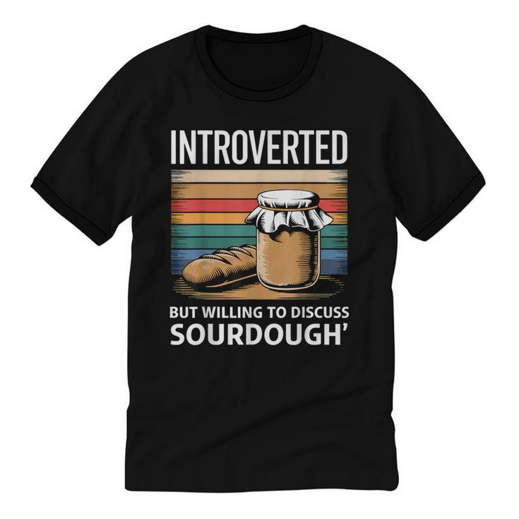 Introverted But Willing To Discuss Sourdough Vintage Baking Unisex Cotton Ringer T-Shirt