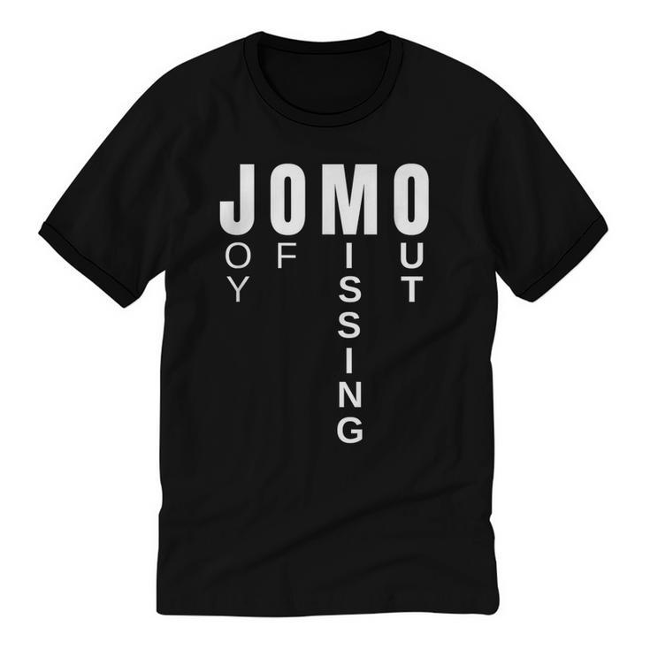 JOMO Joy Of Missing Out Sarcastic Introvert Unisex Cotton Ringer T-Shirt