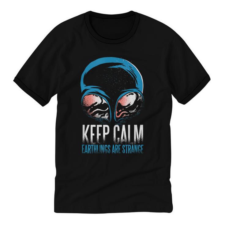 Keep Calm Earthlings Are Strange Alien Introvert Unisex Cotton Ringer T-Shirt