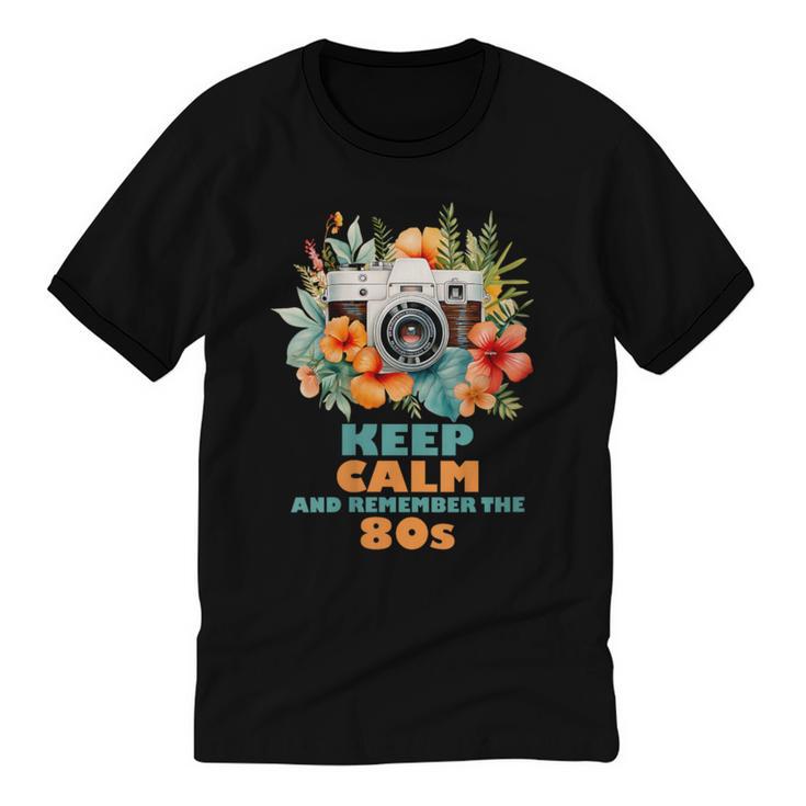 Keep Calm And Remember The 80s Retro Vintage Nostalgia Unisex Cotton Ringer T-Shirt