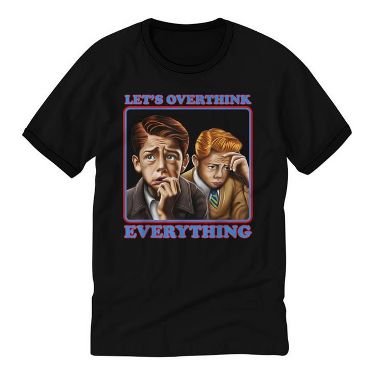 Let's Overthink Everything Shirt Antisocial Introvert Unisex Cotton Ringer T-Shirt