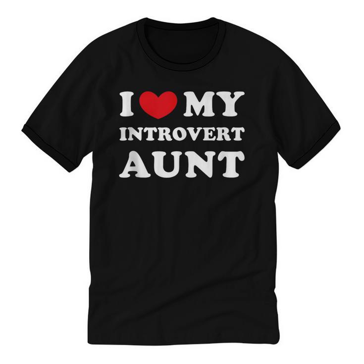 I Love My Introvert Aunt I Heart My Introvert Aunt Unisex Cotton Ringer T-Shirt