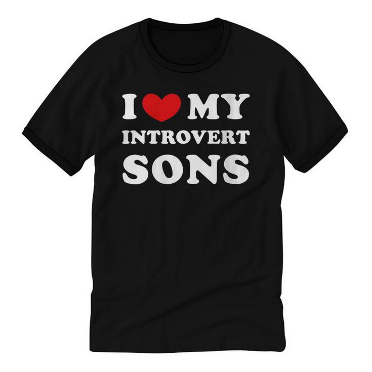 I Love My Introvert Sons I Heart My Introvert Sons Unisex Cotton Ringer T-Shirt