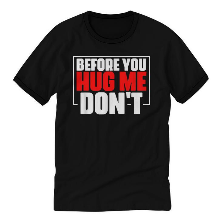 Meme Sarcastic Quotes For Antisocials Introverts Unisex Cotton Ringer T-Shirt