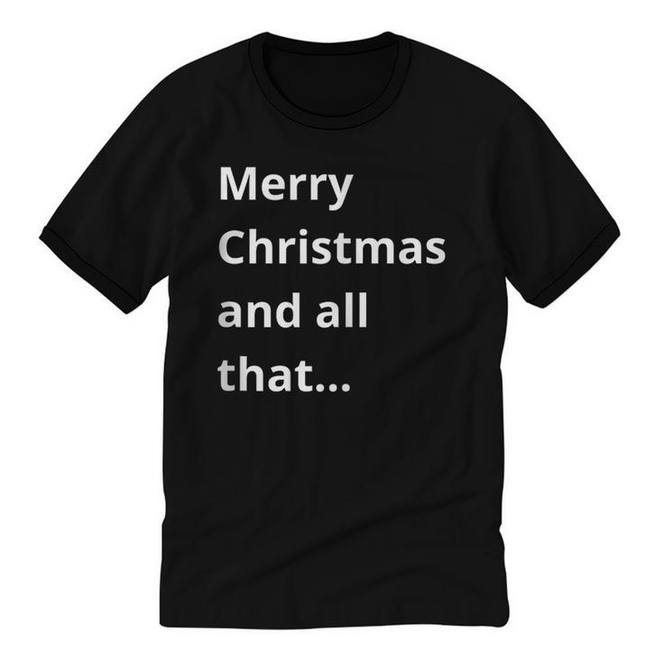 Merry Christmas Sarcastic Phrase For Introvert People Unisex Cotton Ringer T-Shirt