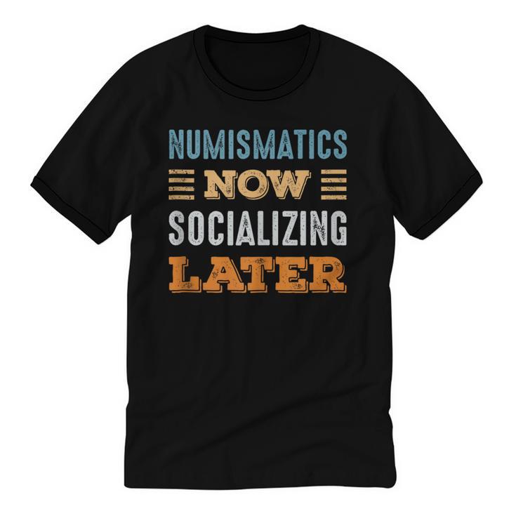 Numismatics Now Minimal Socializing Introvert Vintage Unisex Cotton Ringer T-Shirt