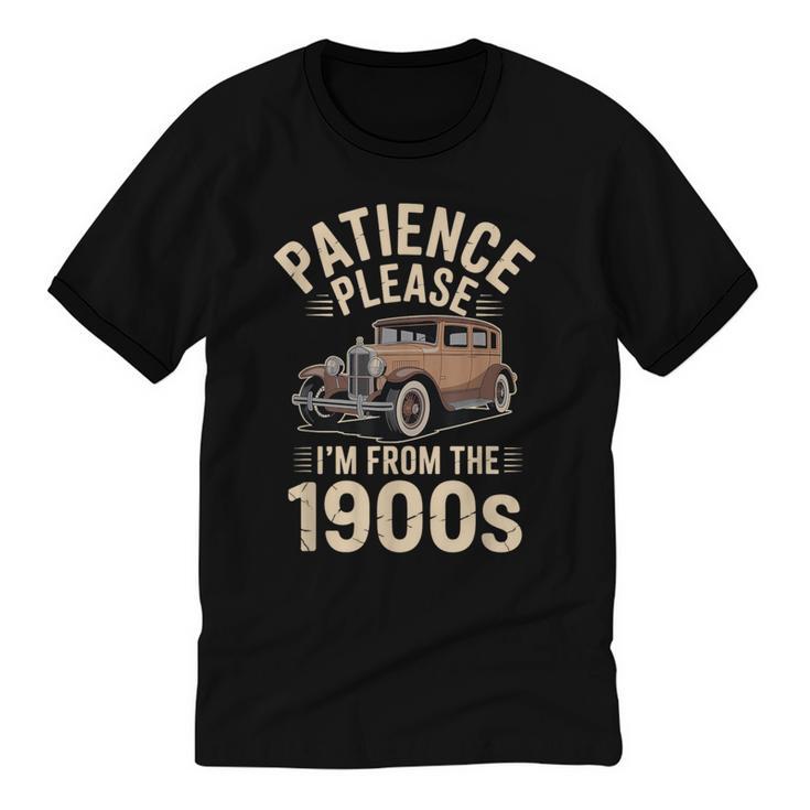 Patience Please I'm From The 1900s Old Car Unisex Cotton Ringer T-Shirt