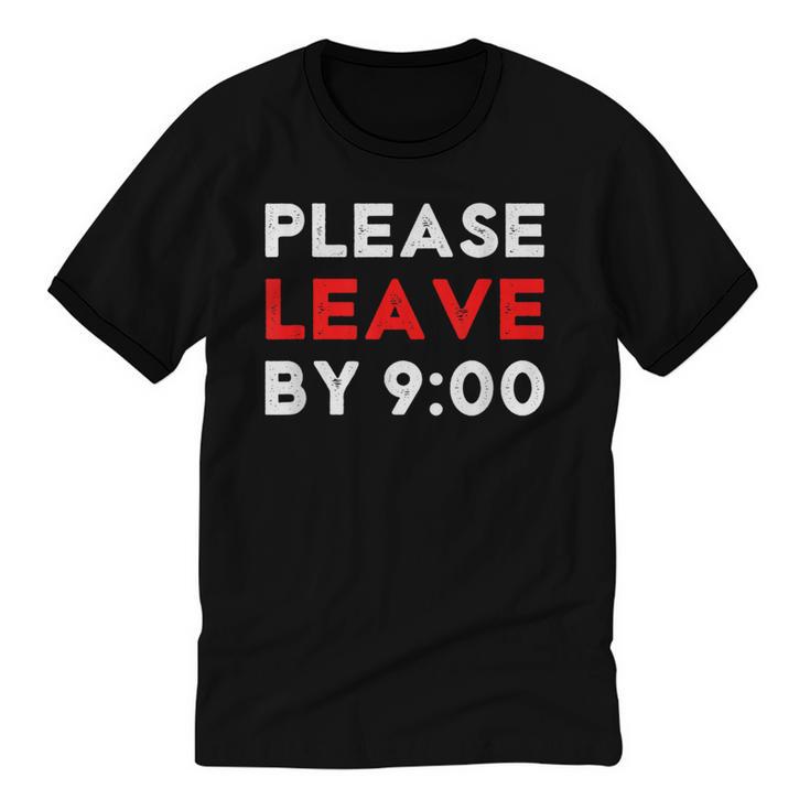Please Leave By 9 Introvert Party Anti-Social Birthday Unisex Cotton Ringer T-Shirt