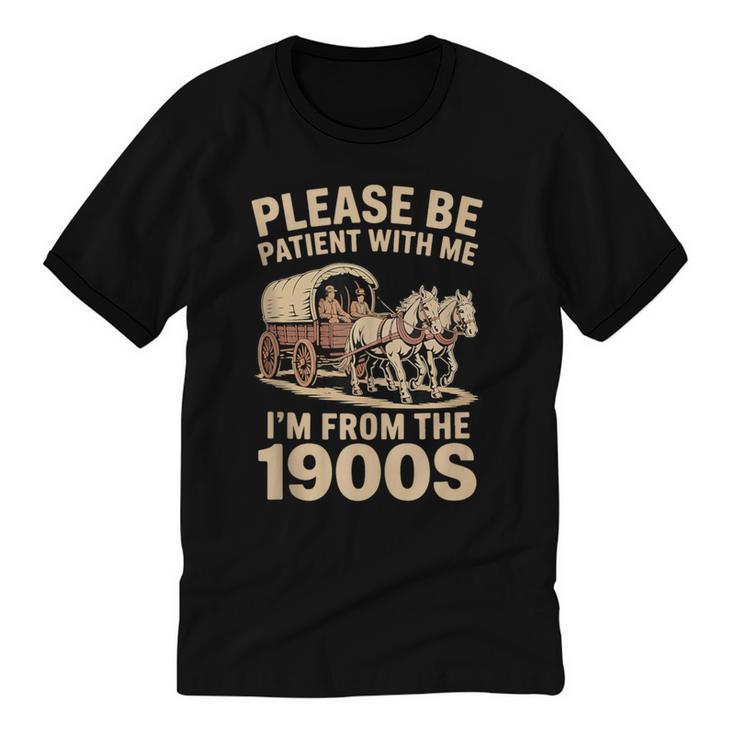Please Be Patient With My I'm From The 1900s Classic Unisex Cotton Ringer T-Shirt