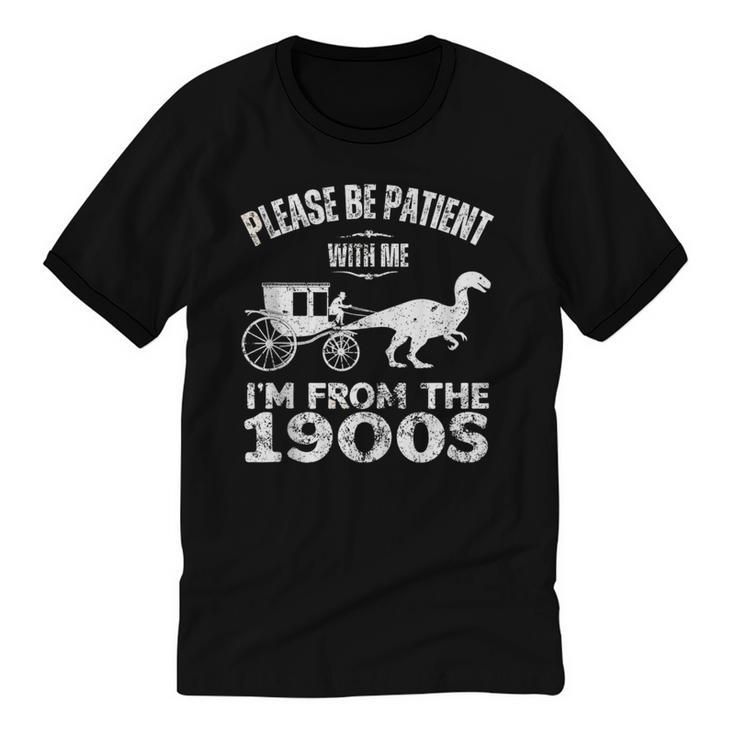 Please Be Patient With Me I'm From The 1900s Dinosaur Unisex Cotton Ringer T-Shirt