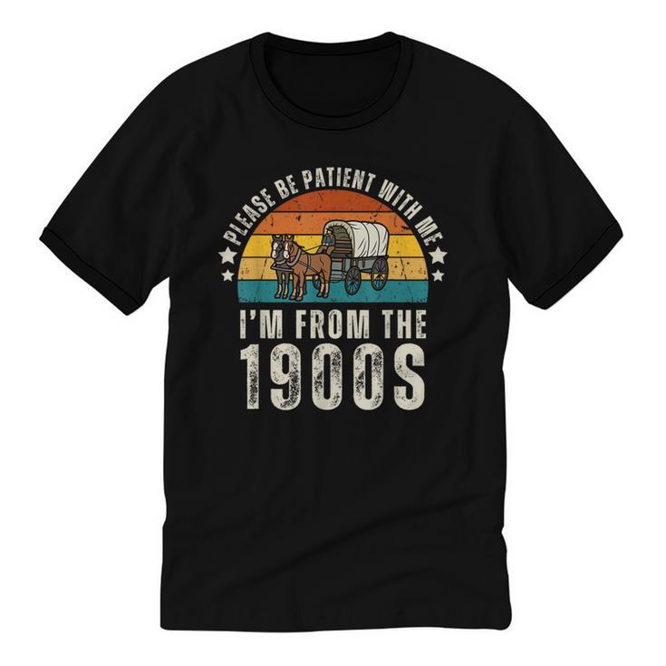 Please Be Patient With Me I'm From The 1900s Father's Day Unisex Cotton Ringer T-Shirt