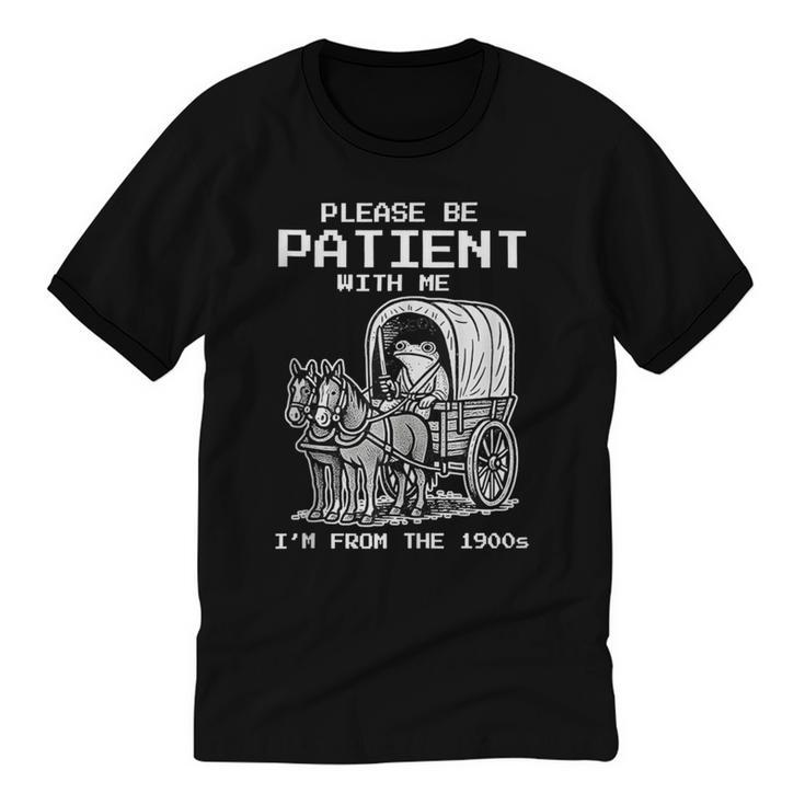 Please Be Patient With Me I'm From The 1900s Frog Unisex Cotton Ringer T-Shirt