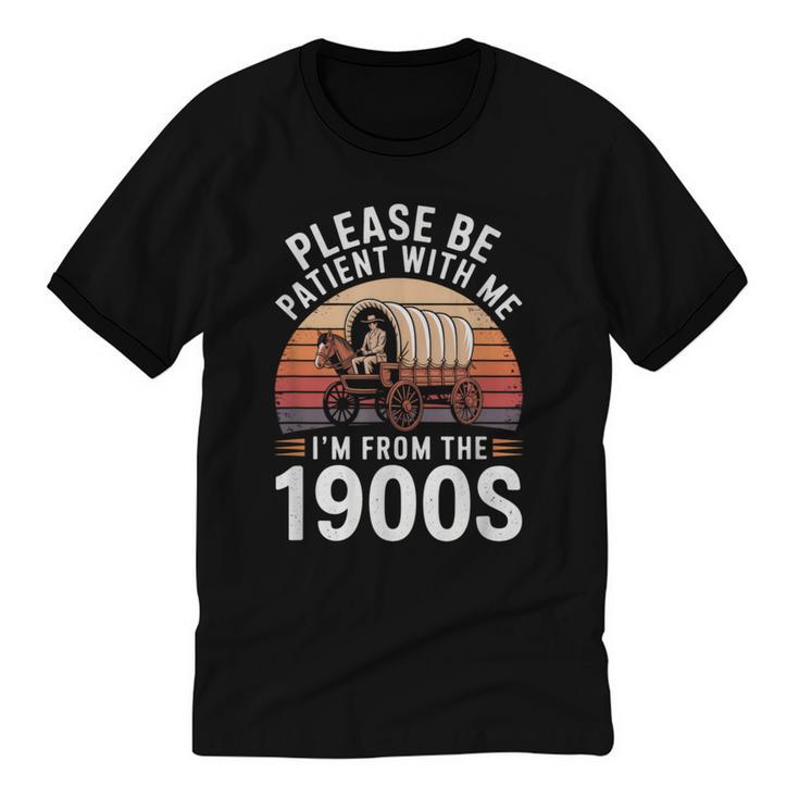 Please Be Patient With Me I'm From The 1900s Grandma Grandpa Unisex Cotton Ringer T-Shirt