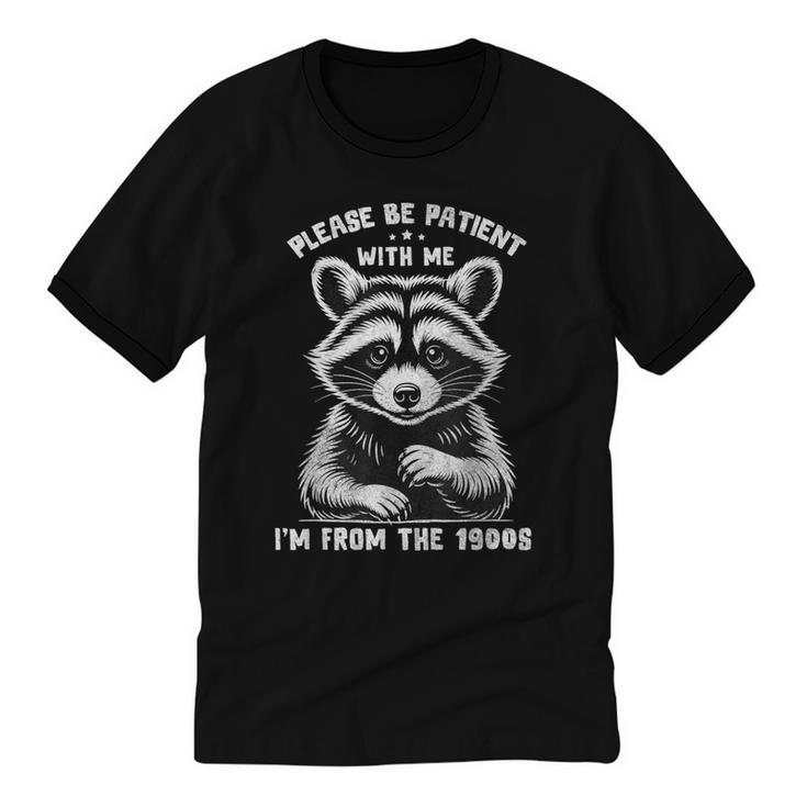 Please Be Patient I'm From The 1900s Old People Retro Unisex Cotton Ringer T-Shirt