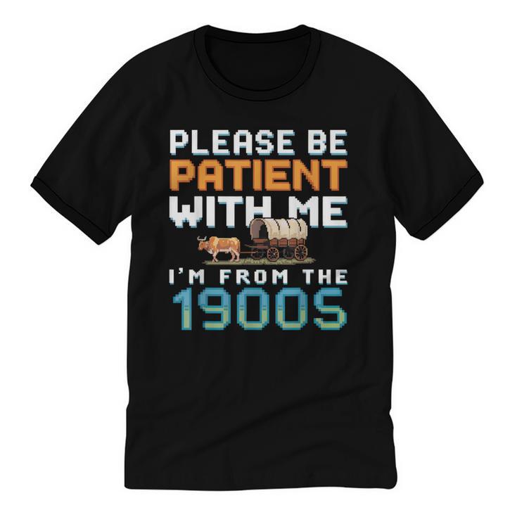 Please Be Patient With Me I'm From The 1900s Retro Grandpa Unisex Cotton Ringer T-Shirt