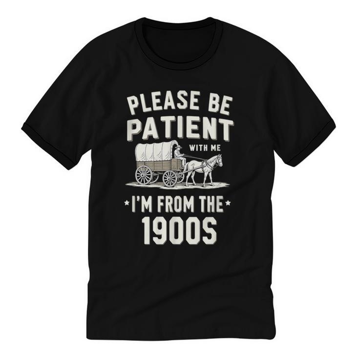 Please Be Patient I'm From The 1900s Retro Unisex Cotton Ringer T-Shirt