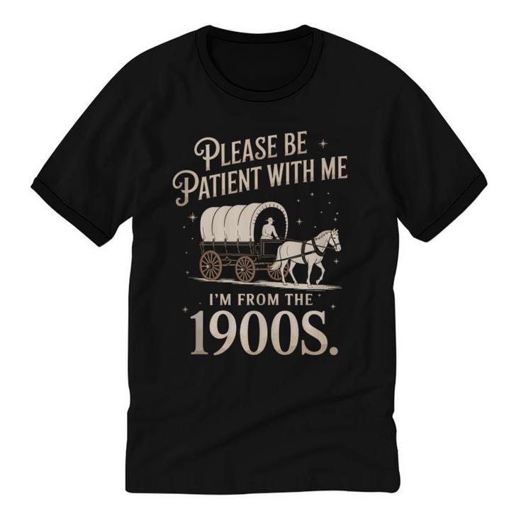 Please Be Patient With Me I'm From The 1900s Retro Western Unisex Cotton Ringer T-Shirt