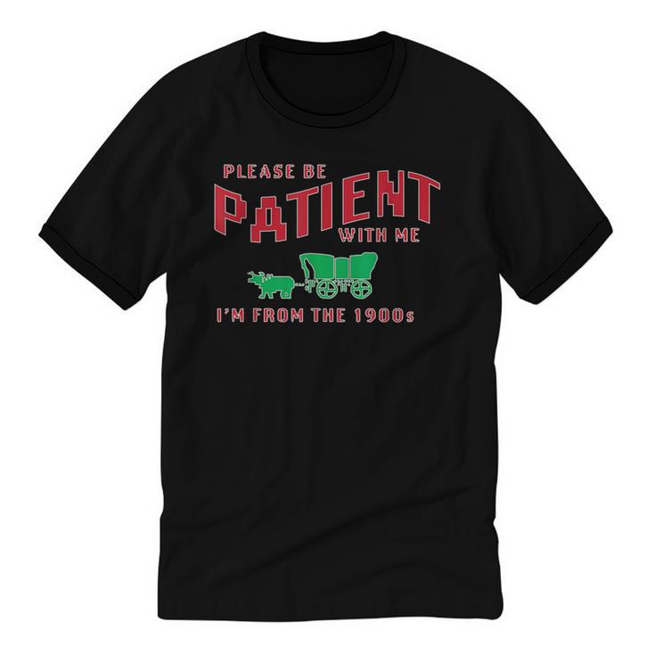 Please Be Patient I'm From The 1900s Vintage Gen X Unisex Cotton Ringer T-Shirt
