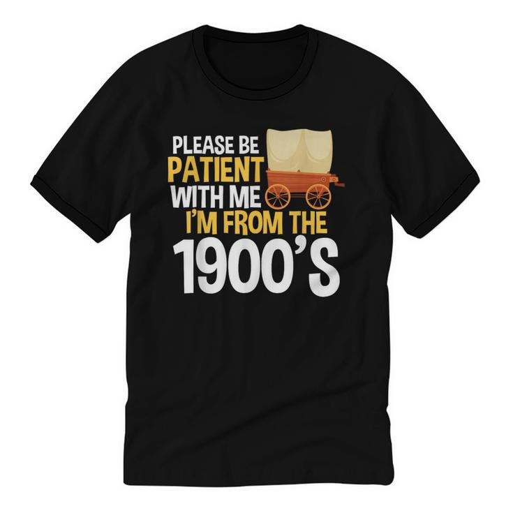 Please Be Patient With Me I'm From The 1900s Vintage Oregon Unisex Cotton Ringer T-Shirt