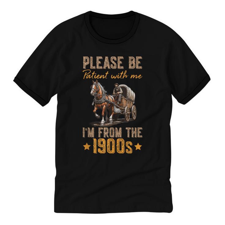 Please Be Patient With Mee I'm From The 1900s Unisex Cotton Ringer T-Shirt
