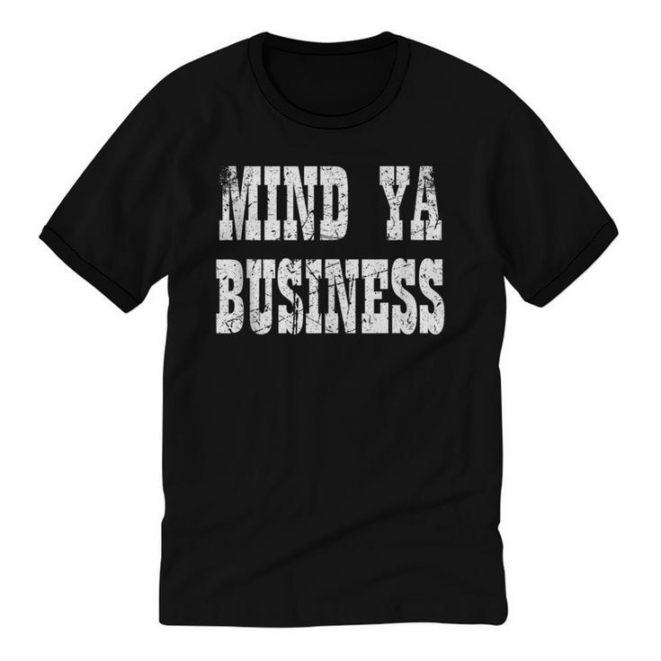 Retro Mind Ya Business Vintage Love Privacy Introvert Unisex Cotton Ringer T-Shirt