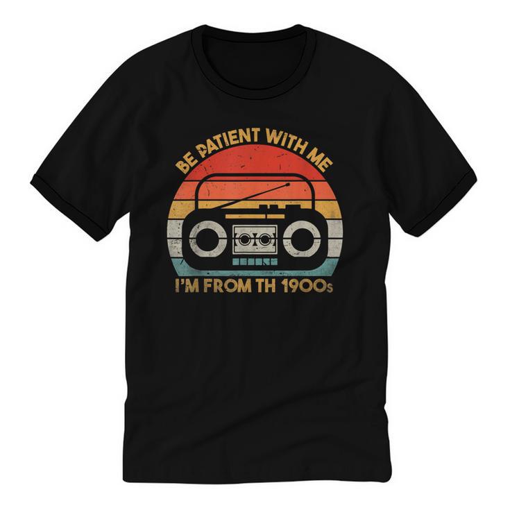 Retro Be Patient With Me I'm From The 1900s Unisex Cotton Ringer T-Shirt
