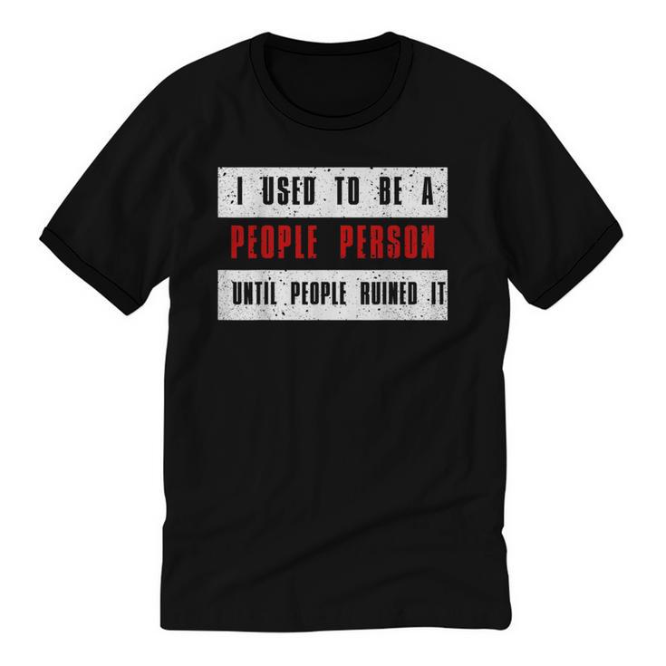 Retro Sarcastic Introvert I Used To Be A People Person Unisex Cotton Ringer T-Shirt