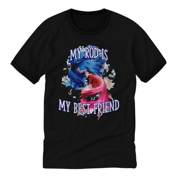 My Rod Is My Best Friend Introvert Fishing Antisocial Unisex Cotton Ringer T-Shirt