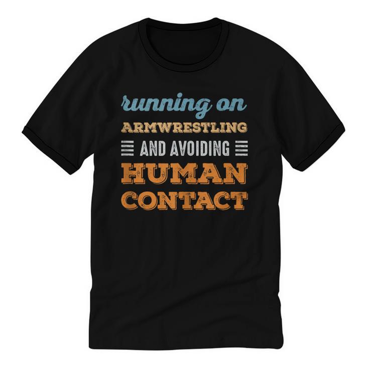 Running On Armwrestling Social Introvert Humor Vintage Unisex Cotton Ringer T-Shirt