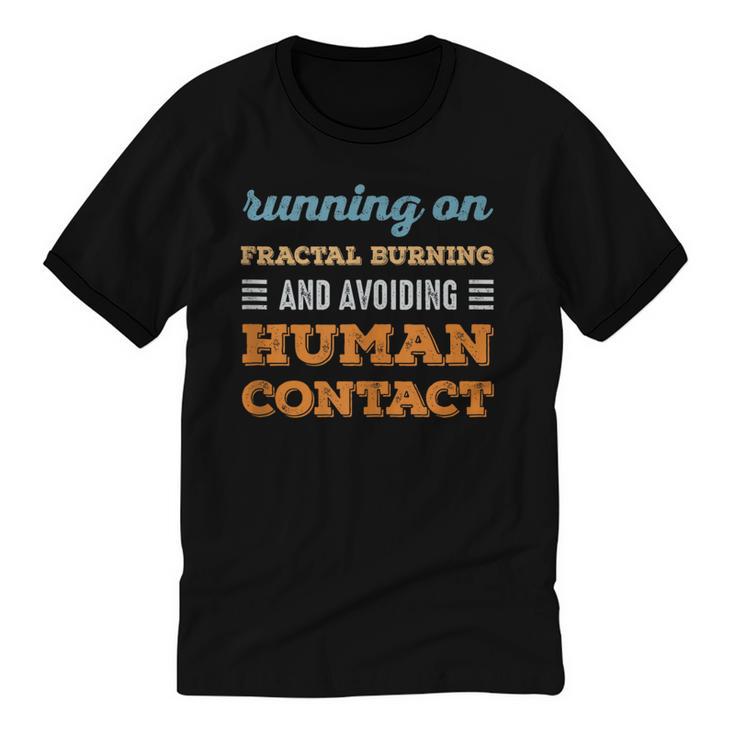 Running On Fractal Burning Social Introvert Humor Vintage Unisex Cotton Ringer T-Shirt