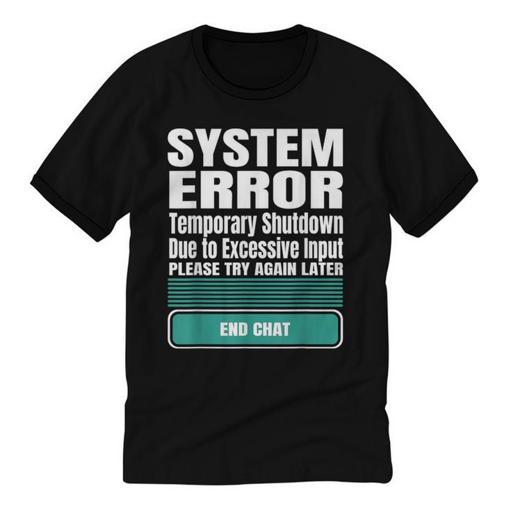 Sarcastic Apparel For Antisocial Introverts System Error Unisex Cotton Ringer T-Shirt