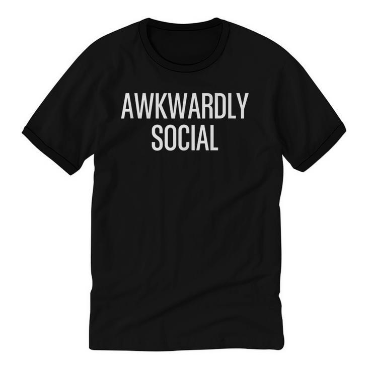 Socially Awkward Awkwardly Social Anxious Introverts Unisex Cotton Ringer T-Shirt