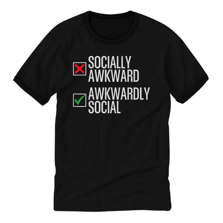 Socially Awkward Introvert Anxious Awkwardly Social Unisex Cotton Ringer T-Shirt
