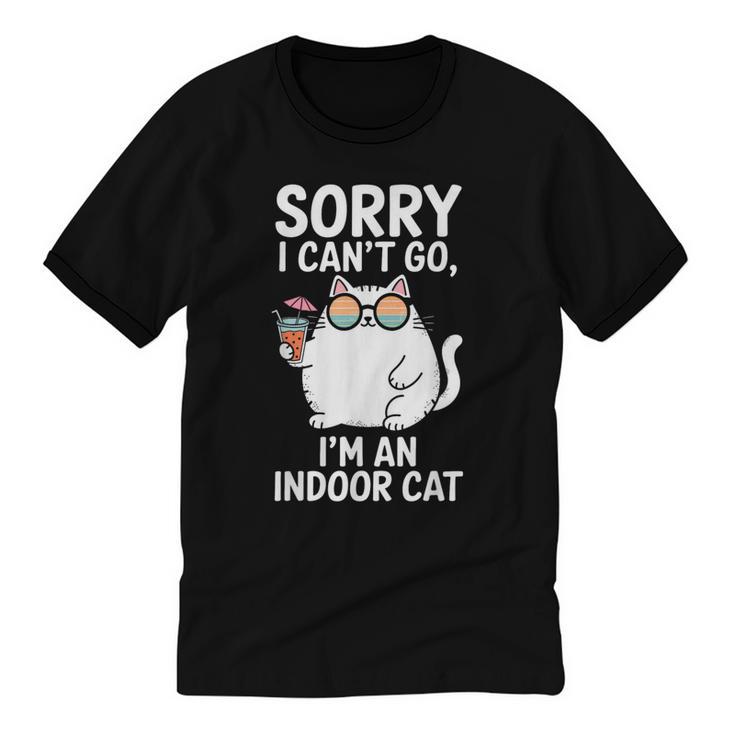 Sorry I Can’t Go I’m An Indoor Cat Introvert Cat Unisex Cotton Ringer T-Shirt
