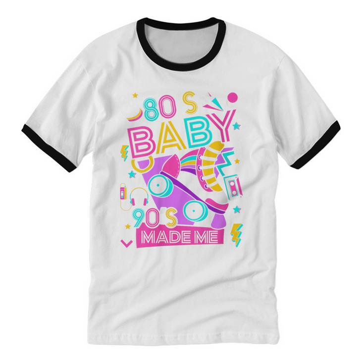 80's Baby 90's Made Me 1980s 1990s Nostalgia Retro Party Unisex Cotton Ringer T-Shirt