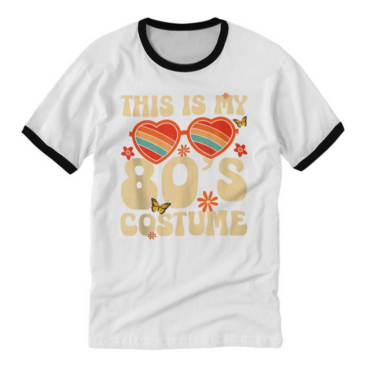 This Is My 80s Costume Vibes Nostalgia 1980s Vintage Fashion Unisex Cotton Ringer T-Shirt