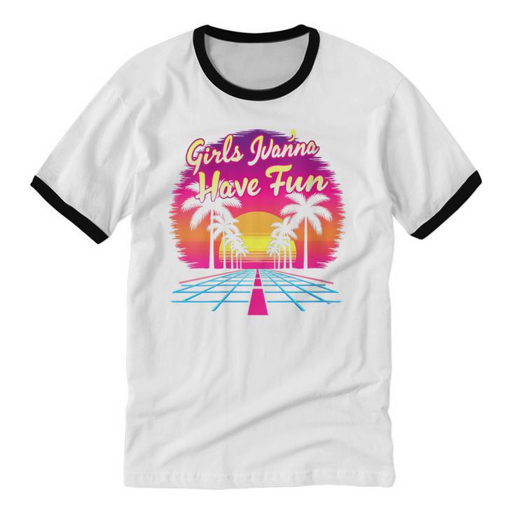 80s Fashion Girls Just Wanna Have Fun 1980s Nostalgia Unisex Cotton Ringer T-Shirt